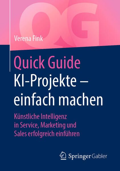 Produktbild: Quick Guide KI-Projekte &ndash; einfach machen