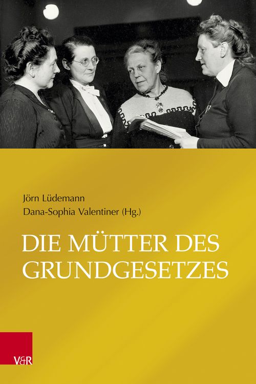 Produktbild: Die M&uuml;tter des Grundgesetzes