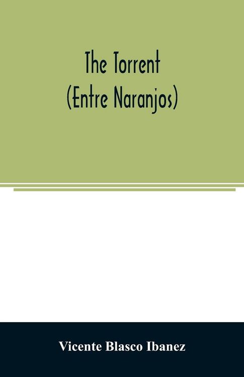 Produktbild: The torrent (Entre Naranjos)