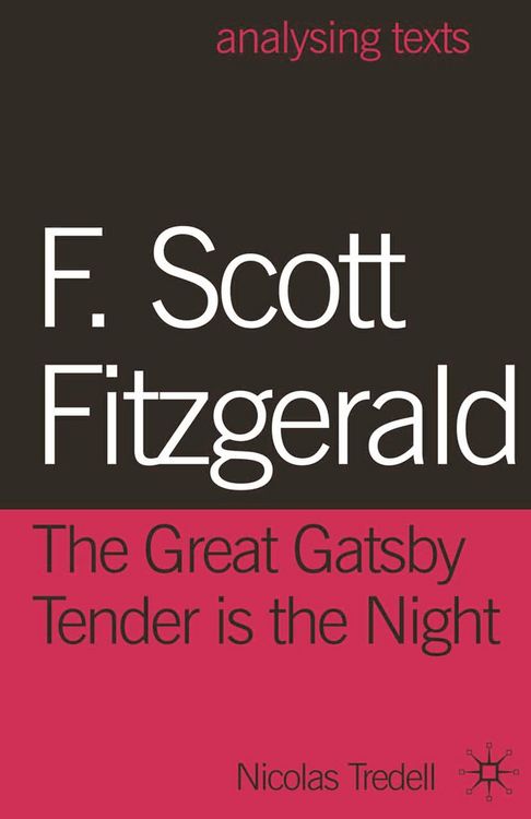 Produktbild: F. Scott Fitzgerald: The Great Gatsby/Tender is the Night