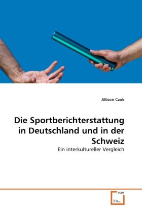 Produktbild: Czok, A: Sportberichterstattung in Deutschland und in der Sc
