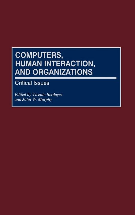 Produktbild: Computers, Human Interaction, and Organizations