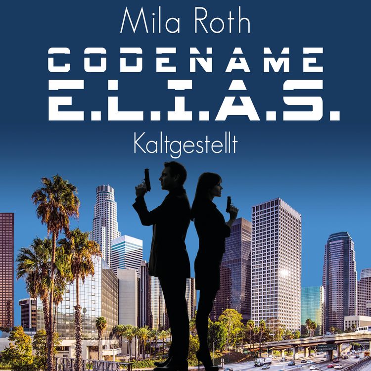 Produktbild: Codename E.L.I.A.S. &ndash; Kaltgestellt