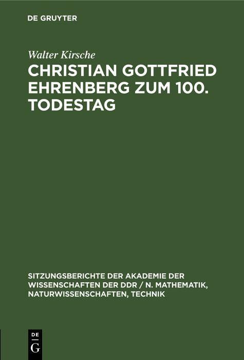 Produktbild: Christian Gottfried Ehrenberg zum 100. Todestag