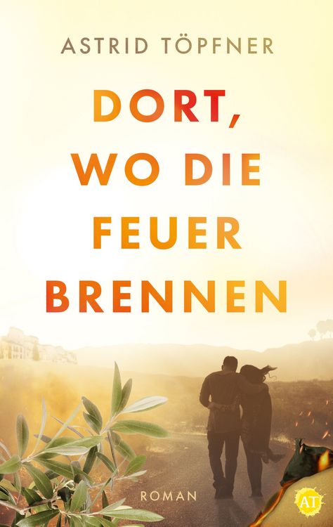 Produktbild: Dort, wo die Feuer brennen
