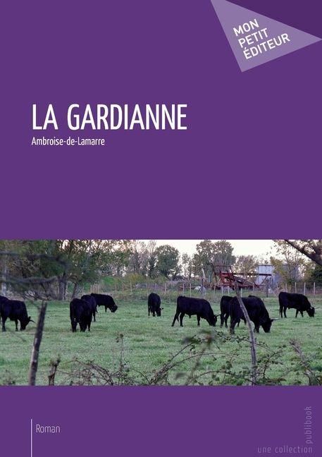 Produktbild: La Gardianne - Tome 1