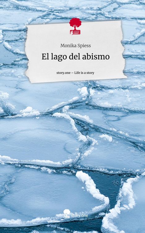 Produktbild: El lago del abismo. Life is a Story - story.one