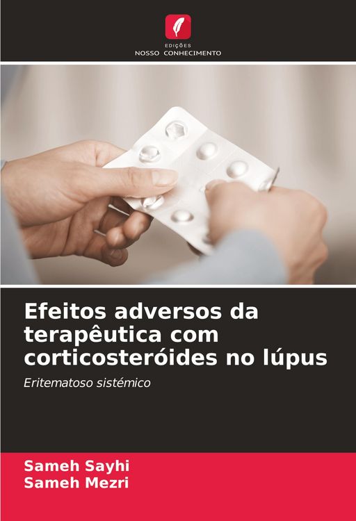 Produktbild: Efeitos adversos da terap&ecirc;utica com corticoster&oacute;ides no l&uacute;pus