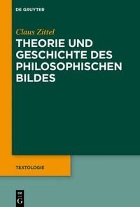 Produktbild: Theorie und Geschichte des philosophischen Bildes