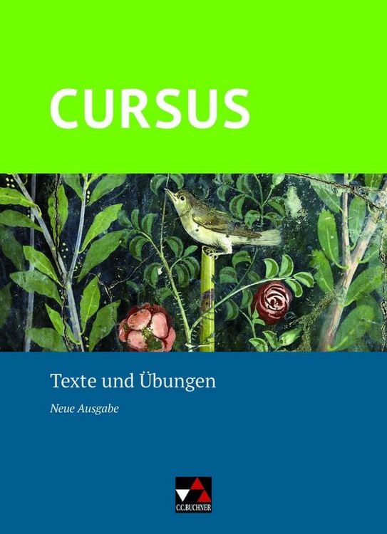 Produktbild: Cursus &ndash; Neue Ausgabe / Cursus &ndash; Neue Ausgabe Texte und &Uuml;bungen
