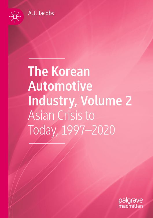 Produktbild: The Korean Automotive Industry, Volume 2