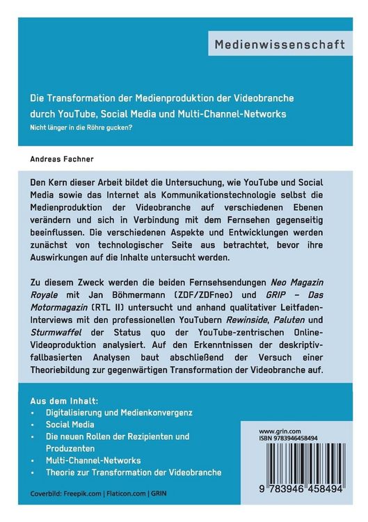 Produktbild: Die Transformation der Medienproduktion der Videobranche durch YouTube, Social Media und Multi-Channel-Networks