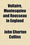 Produktbild: Voltaire, Montesquieu and Rousseau in England