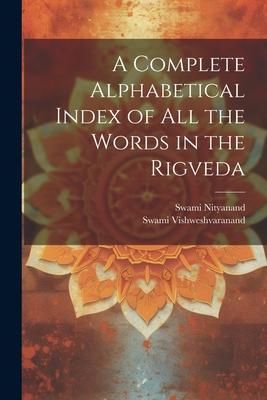 Produktbild: A Complete Alphabetical Index of all the Words in the Rigveda