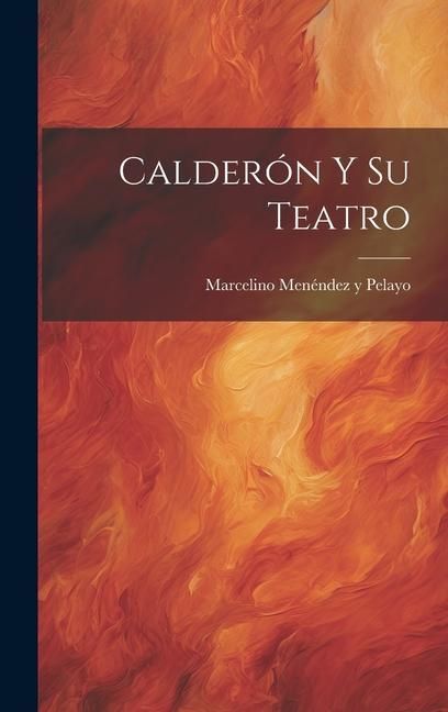 Produktbild: Calder&oacute;n y su Teatro