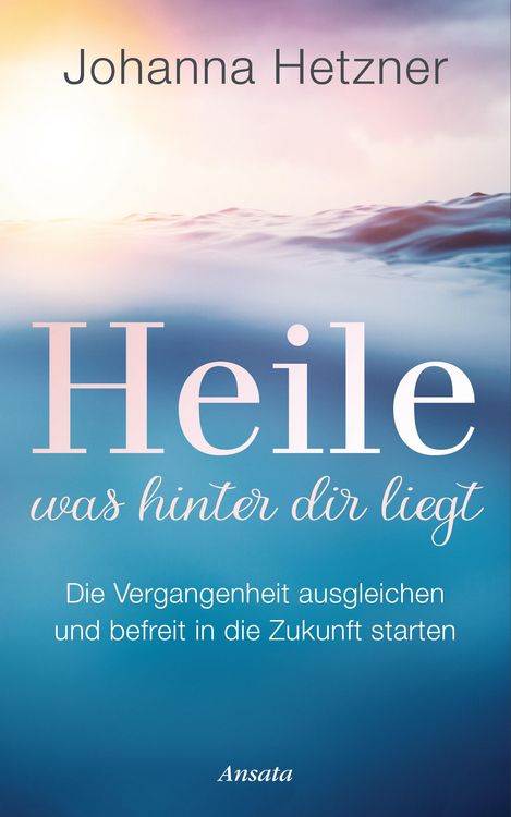 Produktbild: Heile, was hinter dir liegt