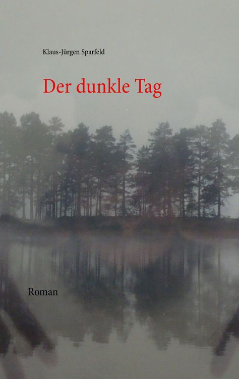 Produktbild: Der dunkle Tag