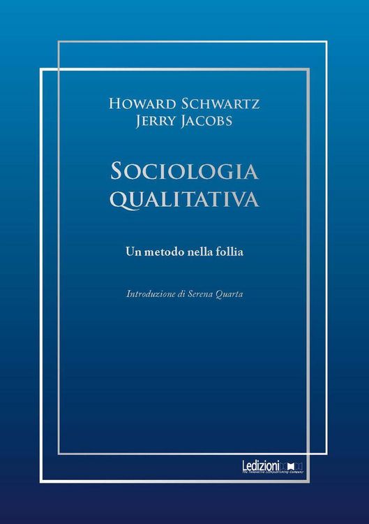 Produktbild: Sociologia qualitativa. Un metodo nella follia