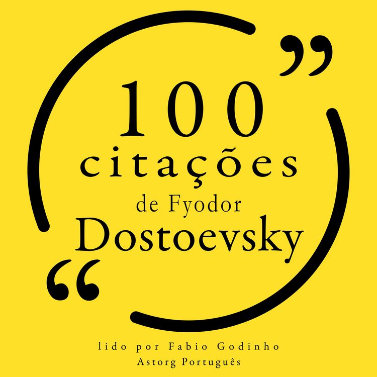 Produktbild: 100 cita&ccedil;&otilde;es de Fyodor Dostoevsky
