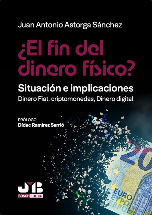 Produktbild: &iquest;El fin del dinero f&iacute;sico?