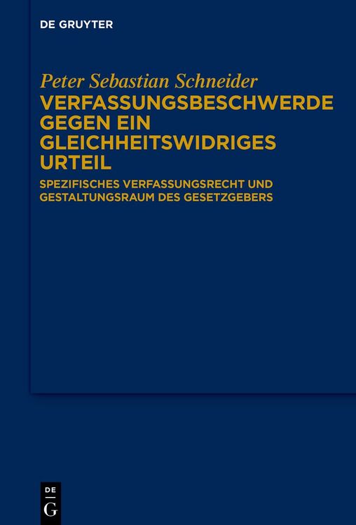 Produktbild: Verfassungsbeschwerde gegen ein gleichheitswidriges Urteil