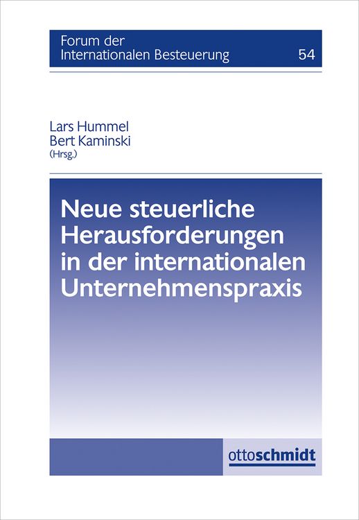 Produktbild: Neue steuerliche Herausforderungen in der internationalen Unternehmenspraxis