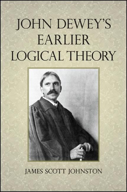 Produktbild: John Dewey's Earlier Logical Theory