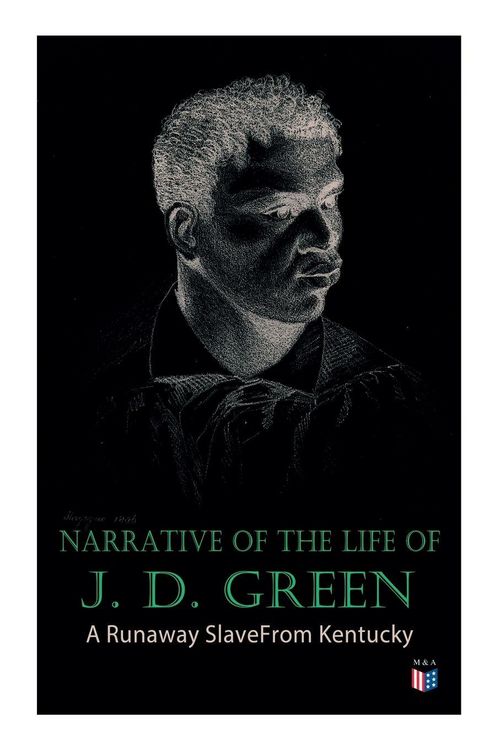 Produktbild: Narrative of the Life of J. D. Green