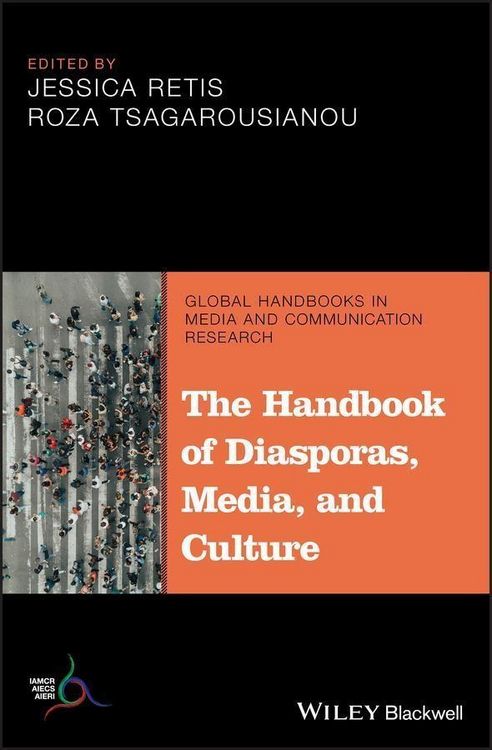 Produktbild: The Handbook of Diasporas, Media, and Culture