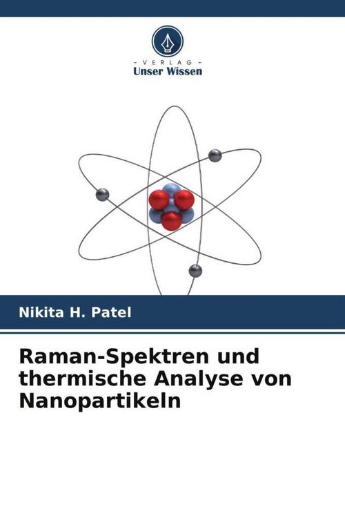 Produktbild: Raman-Spektren und thermische Analyse von Nanopartikeln