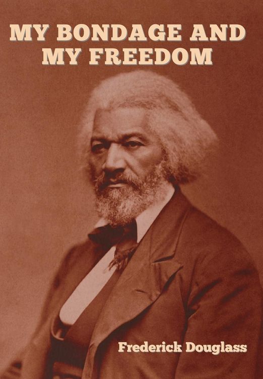 Produktbild: My Bondage and My Freedom