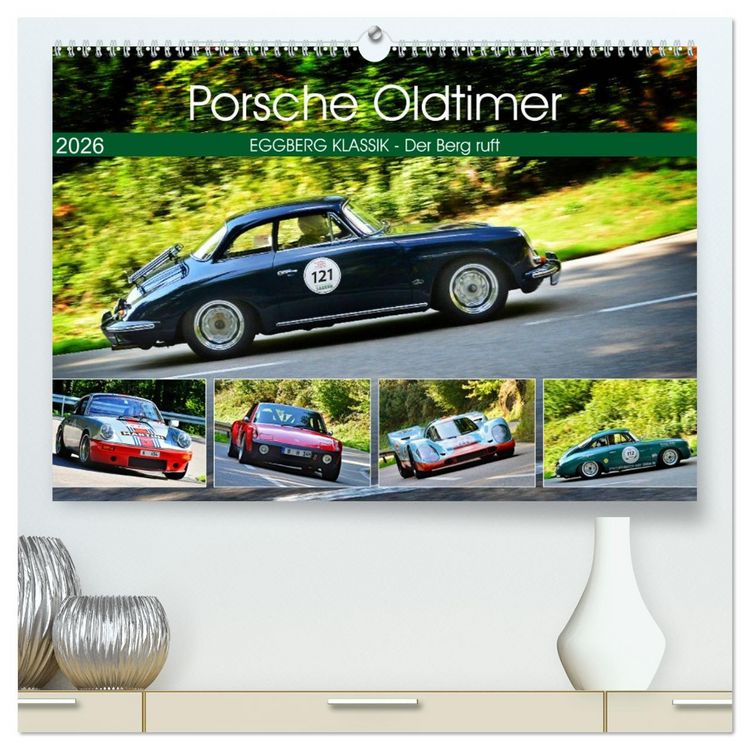 Produktbild: Porsche Oldtimer - EGGBERG KLASSIK - Der Berg ruft (hochwertiger Premium Wandkalender 2026 DIN A2 quer), Kunstdruck in Hochglanz