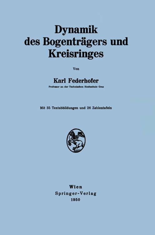 Produktbild: Dynamik des Bogentr&auml;gers und Kreisringes