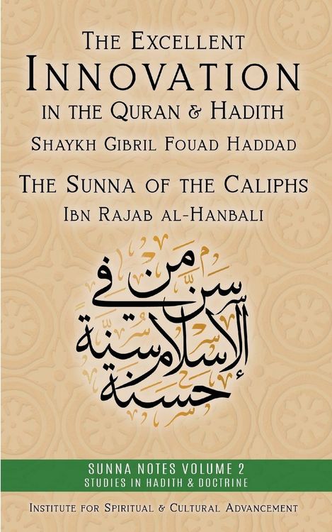 Produktbild: The Excellent Innovation in the Quran and Hadith