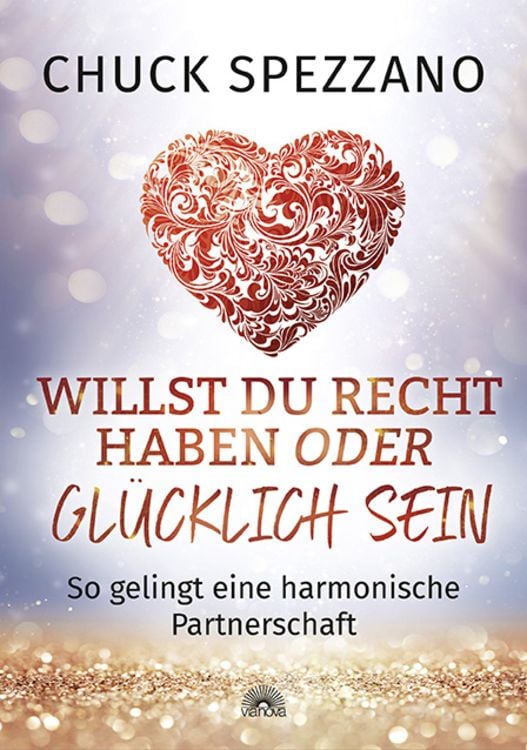 Produktbild: Willst Du Recht haben oder gl&uuml;cklich sein