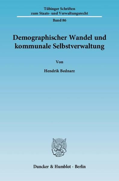 Produktbild: Demographischer Wandel und kommunale Selbstverwaltung.