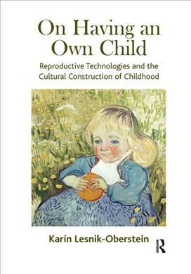 Produktbild: Lesnik-Oberstein, K: On Having an Own Child