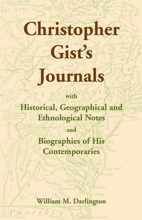 Produktbild: Christopher Gist's Journals with Historical, Geographical and Ethnological Notes and Biographies of his Contemporaries