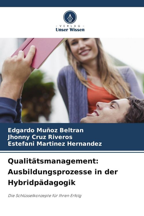 Produktbild: Qualit&auml;tsmanagement: Ausbildungsprozesse in der Hybridp&auml;dagogik