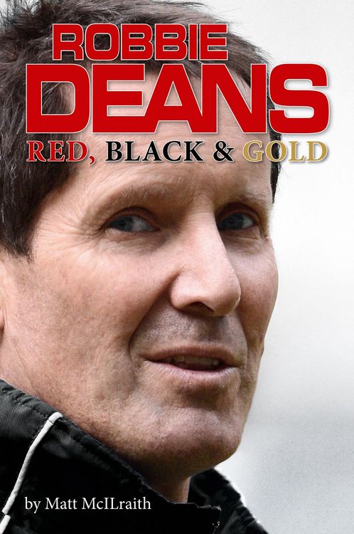 Produktbild: McIlraith, M: Robbie Deans - Red, Black & Gold