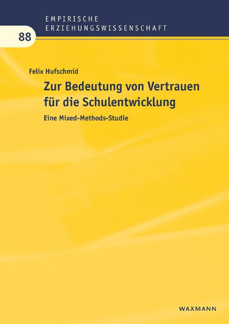 Produktbild: Zur Bedeutung von Vertrauen f&uuml;r die Schulentwicklung