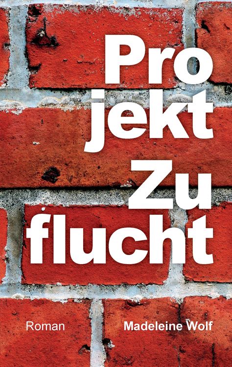 Produktbild: Projekt Zuflucht