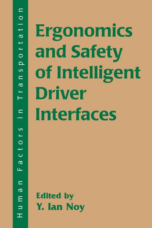 Produktbild: Ergonomics and Safety of Intelligent Driver Interfaces
