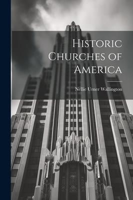 Produktbild: Historic Churches of America