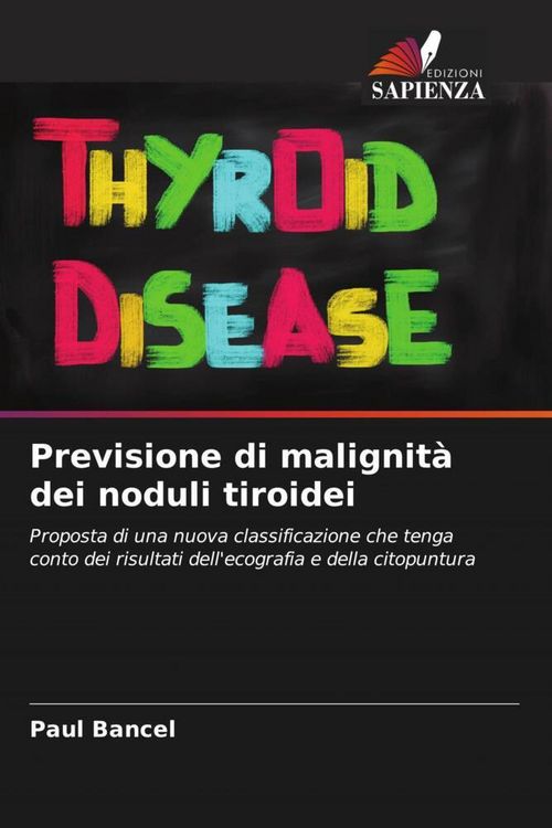 Produktbild: Previsione di malignit&agrave; dei noduli tiroidei