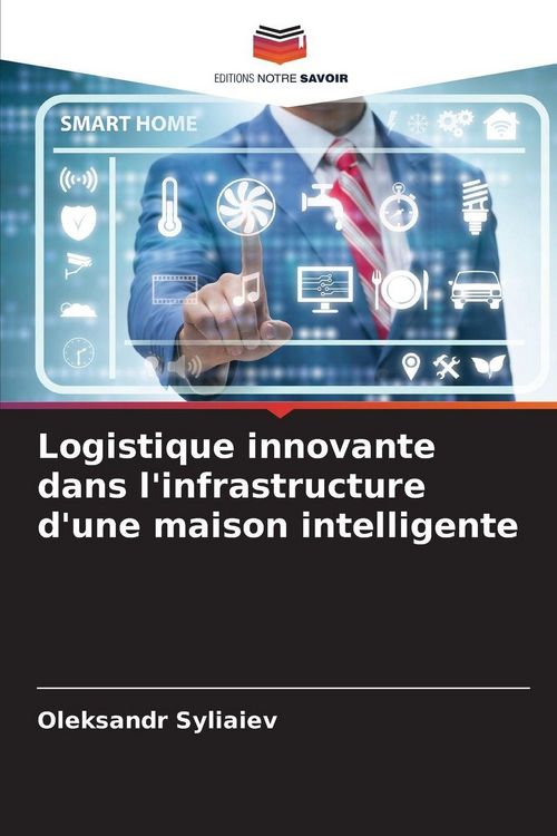 Produktbild: Logistique innovante dans l'infrastructure d'une maison intelligente