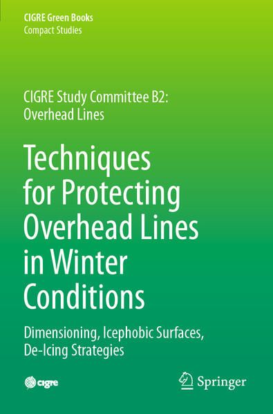 Produktbild: Techniques for Protecting Overhead Lines in Winter Conditions