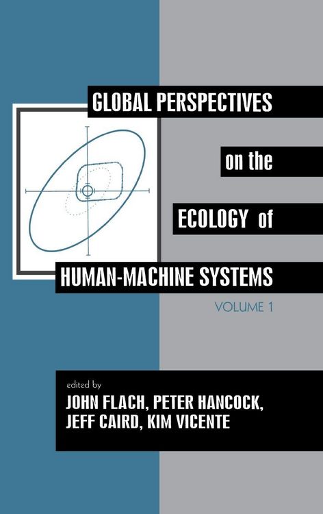 Produktbild: Global Perspectives on the Ecology of Human-Machine Systems
