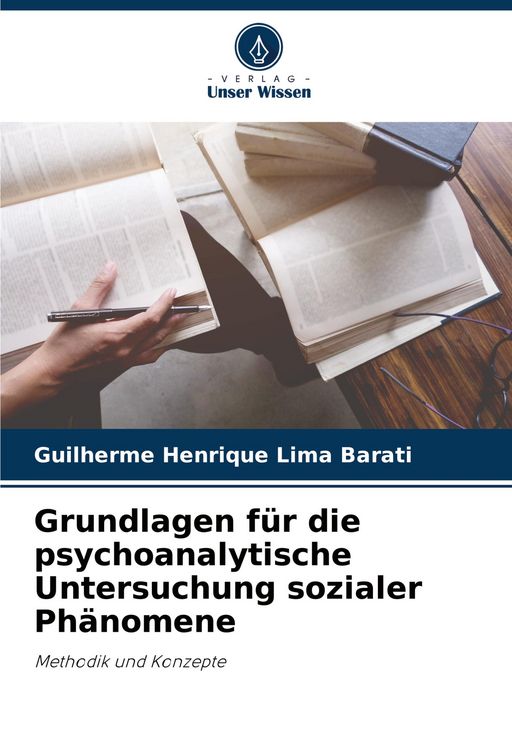 Produktbild: Grundlagen f&uuml;r die psychoanalytische Untersuchung sozialer Ph&auml;nomene