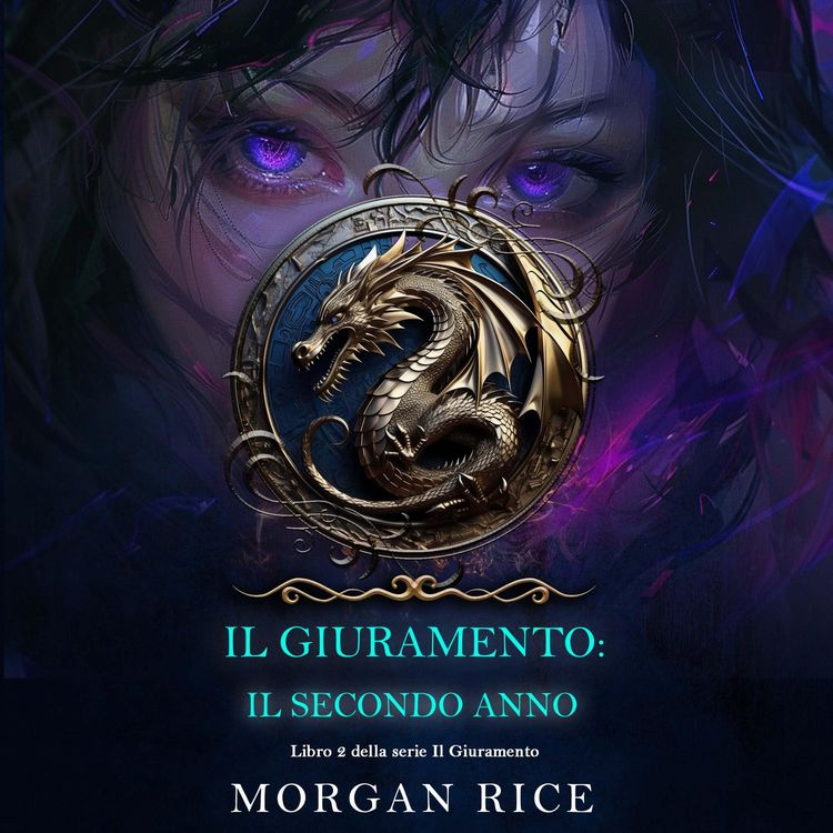 Produktbild: Il Giuramento: Il Secondo Anno (Libro 2 della serie Il Giuramento)